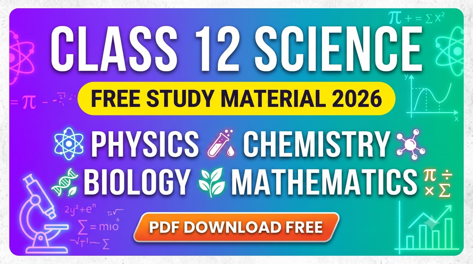 Download Free Class 12th PDF Books | Complete Science Study Material